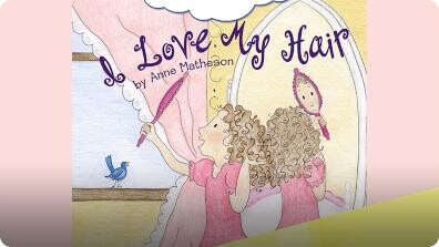 I Love My Hair; & I Love to Sing