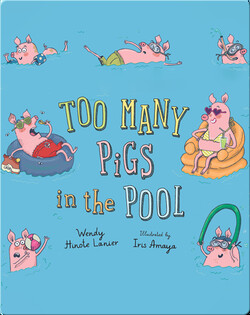 Too Many Pigs in the Pool