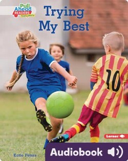 Be a Good Sport: Trying My Best