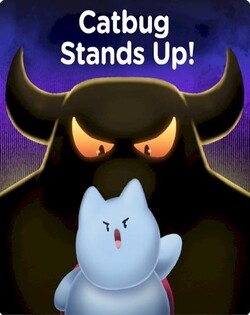 Catbug Stands Up!