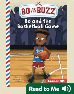 Bo and the Basketball Game