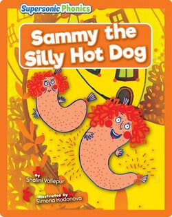 Sammy the Silly Hot Dog