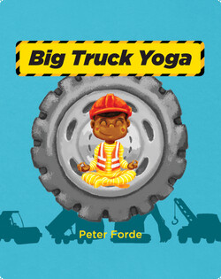 Big Truck Yoga