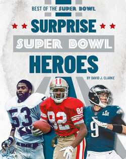 Surprise Super Bowl Heroes