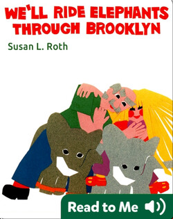 We'll Ride Elephants Through Brooklyn