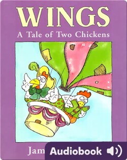 Wings: A Tale of Two Chickens