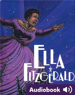 Ella Fitzgerald: The Tale of a Vocal Virtuosa