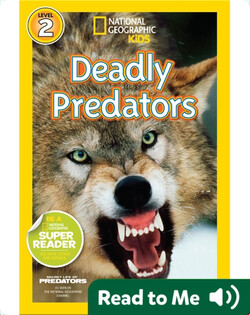 National Geographic Readers: Deadly Predators