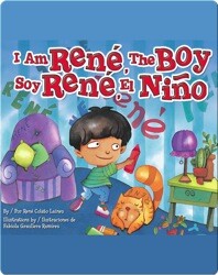 I Am Rene, the Boy/Soy René, el niño