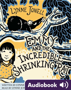 Emmy and the Incredible Shrinking Rat