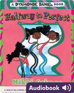 Halfway to Perfect: A Dyamonde Daniel Book