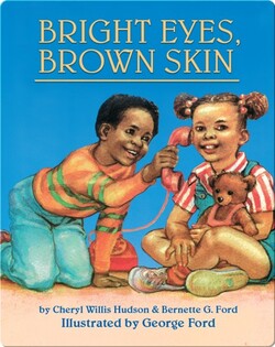 Bright Eyes, Brown Skin