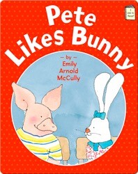 Pete Likes Bunny