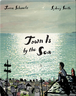Town Is by the Sea