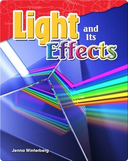 Light and Its Effects