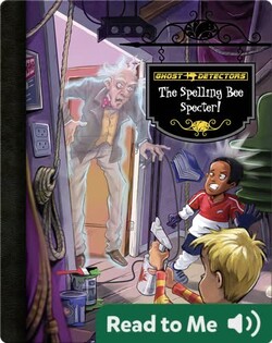 The Spelling Bee Specter! (Ghost Detectors #19)