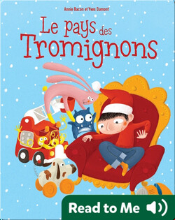 Le Pays des Tromignons