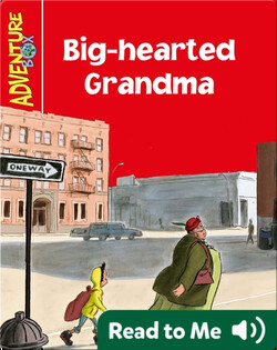 Big-hearted Grandma