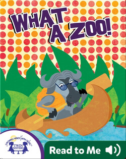 What A Zoo