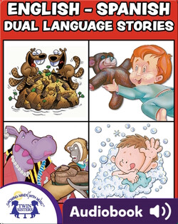 English-Spanish Dual Language Stories Vol. 3