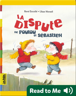 La dispute de Poulou et Sébastien