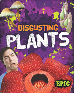 Disgusting Plants