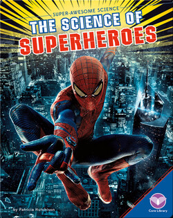 The Science of Superheroes