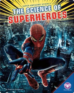 The Science of Superheroes