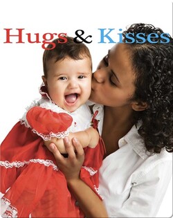 Hugs and Kisses