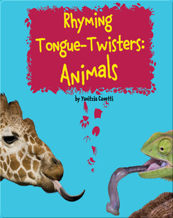 Rhyming Tongue-Twisters Animal