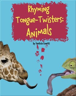 Rhyming Tongue-Twisters Animal