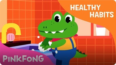 Wash Your Hands | Healthy Habits