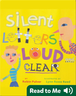 Silent Letters Loud and Clear