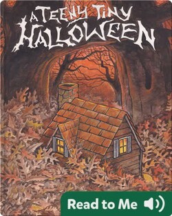 A Teeny Tiny Halloween