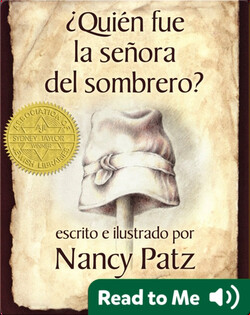 ¿Quién fue la señora del sombrero?