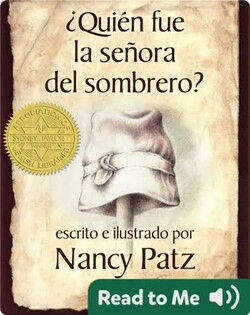 ¿Quién fue la señora del sombrero?