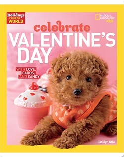 Holidays Around the World: Celebrate Valentine's Day