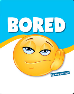 Bored