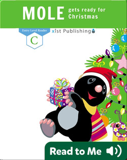Mole Gets Ready for Christmas