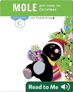 Mole Gets Ready for Christmas