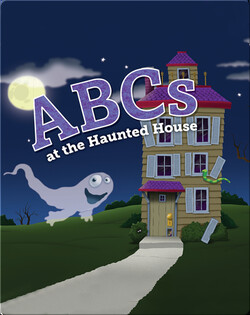 ABCs at the Haunted House