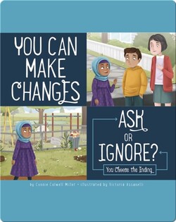 You Can Make Changes: Ask or Ignore?