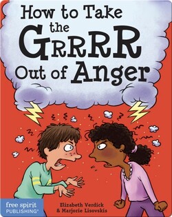 How to Take the Grrrr Out of Anger