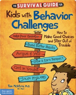 The Survival Guide for Kids with Behavior Challenges
