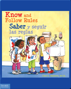 Know and Follow Rules / Saber y seguir las reglas