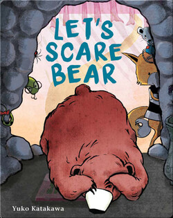 Let's Scare Bear