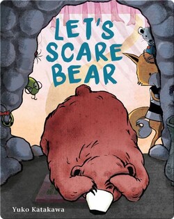 Let's Scare Bear