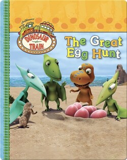 Dinosaur Train: The Great Egg Hunt