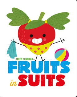 Fruits in Suits