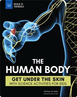 The Human Body: Get Under the Skin with Science Activities